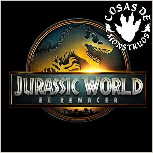 Jurassic World Rebirth (2025) en CdM 97